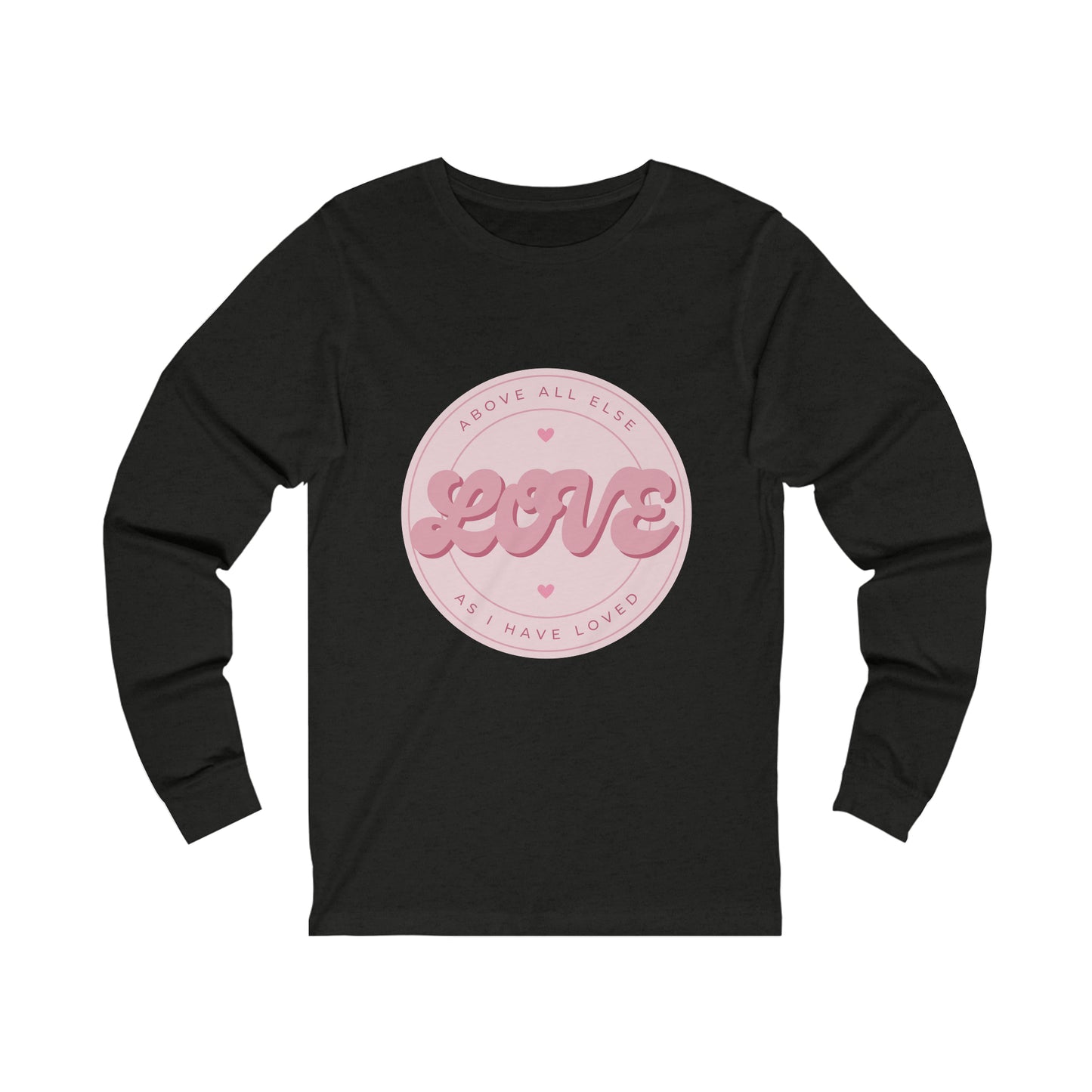 Loved as I Have Loved Women's Long Sleeve