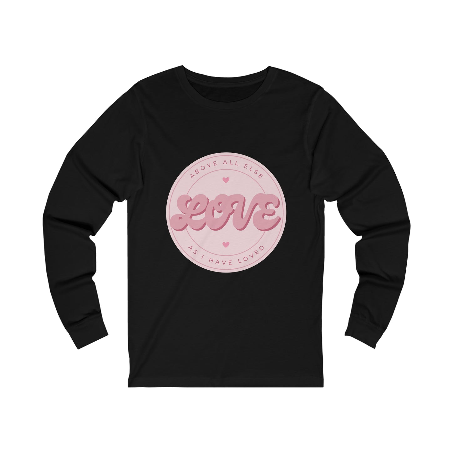Loved as I Have Loved Women's Long Sleeve